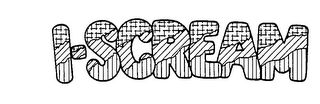I-SCREAM trademark