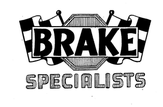 BRAKE SPECIALISTS trademark