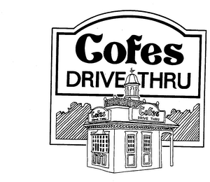 COFES DRIVE THRU trademark