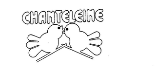 CHANTELEINE