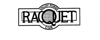 VALLEY FORGE RACQUET CLUB