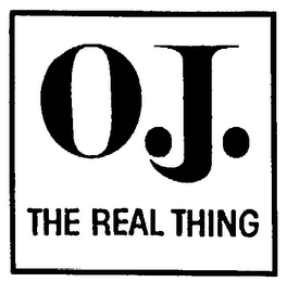 O.J. THE REAL THING