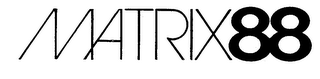 MATRIX 88 trademark