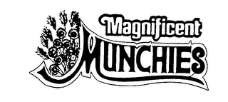 MAGNIFICENT MUNCHIES