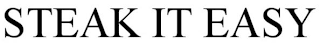 STEAK-IT-EASY trademark