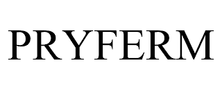 PRYFERM trademark