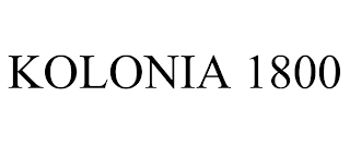 KOLONIA 1800 trademark