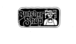BUTCHER SHOP trademark