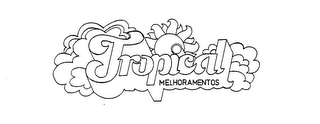 TROPICAL MELHORAMENTOS