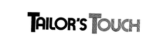 TAILOR'S TOUCH