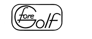 FORE GOLF