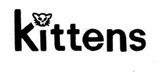KITTENS trademark