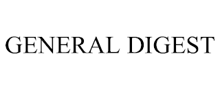 GENERAL DIGEST trademark