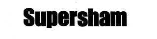 SUPERSHAM trademark