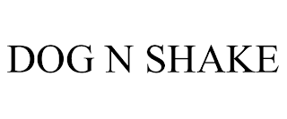 DOG N SHAKE trademark
