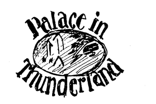 PALACE IN THUNDERLAND