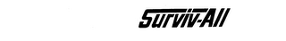 SURVIV-ALL trademark