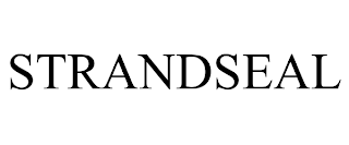 STRANDSEAL trademark