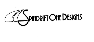 SPINDRIFT ONE DESIGNS