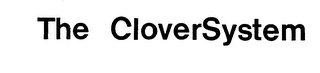 THE CLOVERSYSTEM trademark