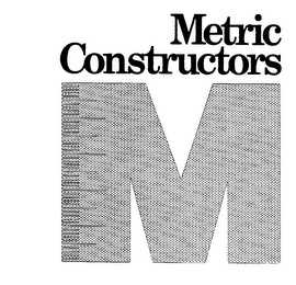 METRIC CONSTRUCTORS M trademark