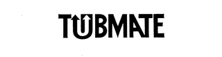 TUBMATE trademark