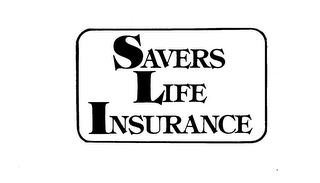 SAVERS LIFE INSURANCE