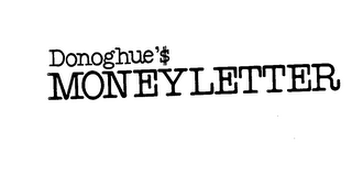 DONOGHUE'$ MONEYLETTER