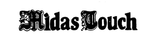 MIDAS TOUCH trademark