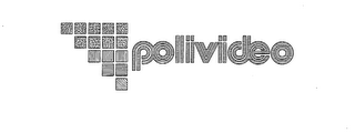 POLIVIDEO trademark