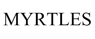 MYRTLES trademark