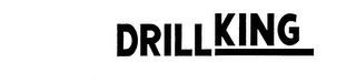DRILL KING trademark