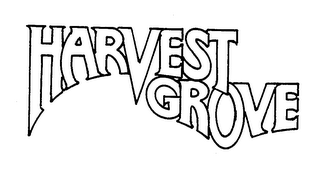 HARVEST GROVE trademark