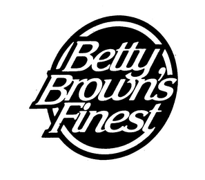 BETTY BROWN'S FINEST