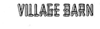VILLAGE BARN trademark