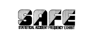 SAFE STATISTICAL ACCIDENT FREQUENCY EXHIBIT