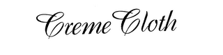 CREME CLOTH trademark