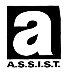 A.S.S.I.S.T. A trademark