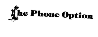 THE PHONE OPTION trademark