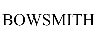 BOWSMITH trademark