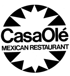 CASA OLE' MEXICAN RESTAURANT