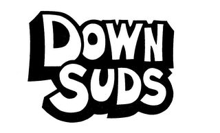 DOWN SUDS trademark