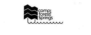 CAMP FOREST SPRINGS