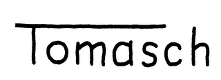 TOMASCH trademark