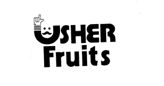 USHER FRUITS