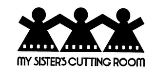 MY SISTER'S CUTTING ROOM trademark