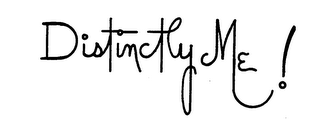 DISTINCTLY ME! trademark