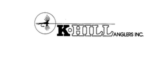 K.HILL ANGLERS INC. trademark