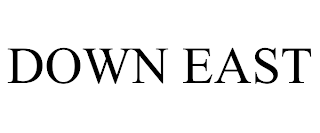 DOWN EAST trademark