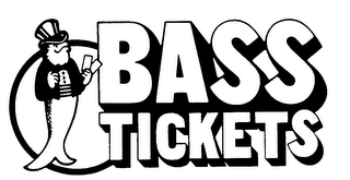 BASS TICKETS
